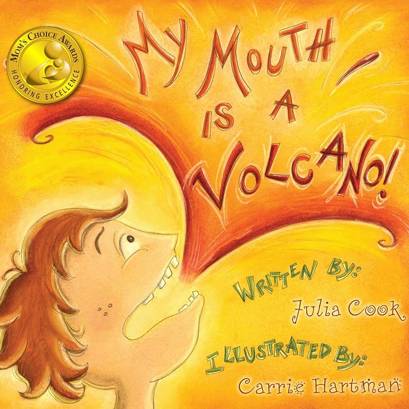 My Mouth Is a Volcano by Julia Cook
