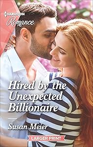 Hired by the Unexpected Billionaire (The Missing Manhattan Heirs Book 4724)