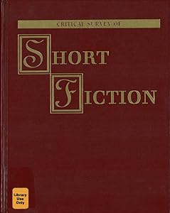 Critical Survey of Short Fiction (7 Volume Set)