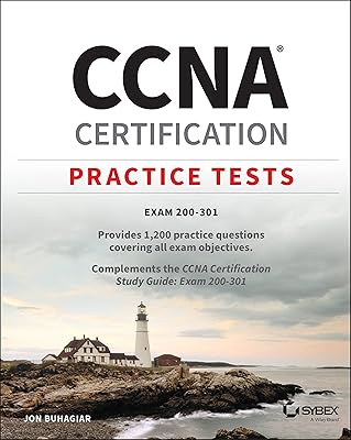 CCNA Certification Practice Tests: Exam 200-301