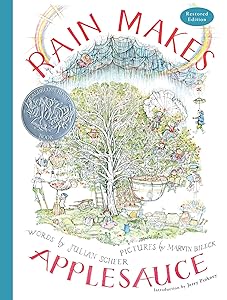Rain Makes Applesauce (Restored Edition) by Julian Scheer