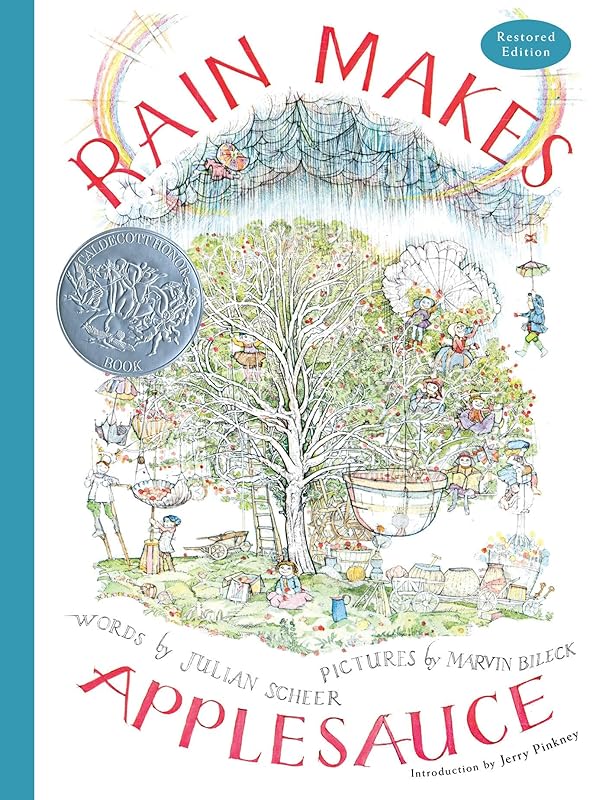 Rain Makes Applesauce (Restored Edition) by Julian Scheer