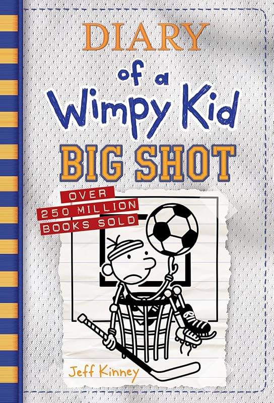Big Shot Diary of a Wimpy Kid Book 16 by Jeff Kinney