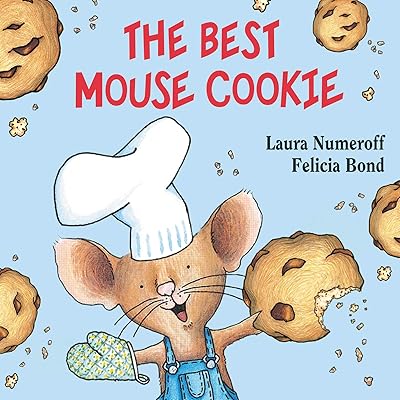The Best Mouse Cookie (If You Give...)