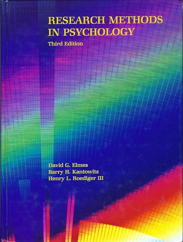 Research Methods in Psych 3e by David G. Elmes