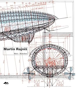 Martin Rajniš: Sketches (Architectura) by Martin Rajniš