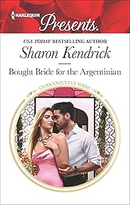 Bought Bride for the Argentinian (Conveniently Wed! Book 3731)