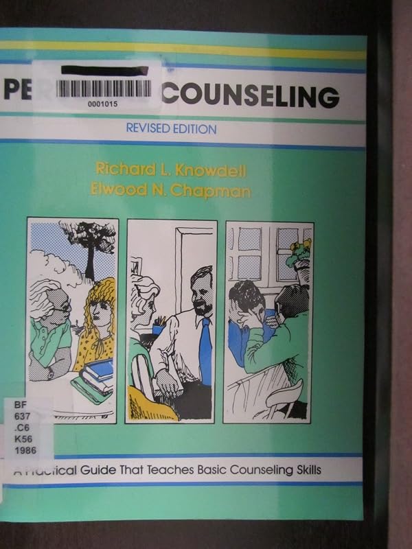 Personal Counseling/a Practical Guide That Teaches Basic Counseling Skills by RICHARD KNOWDELL