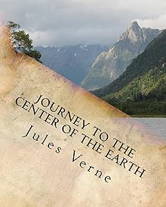 Journey to the Center of the Earth (Illustrated)