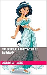 The Princess Nobody A Tale of Fairyland