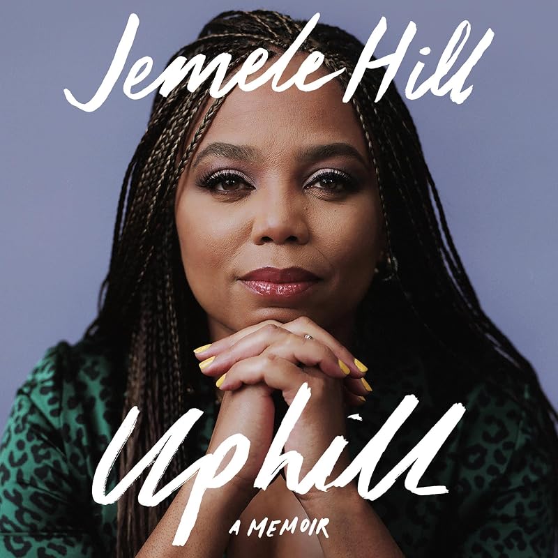 Uphill: A Memoir by Jemele Hill