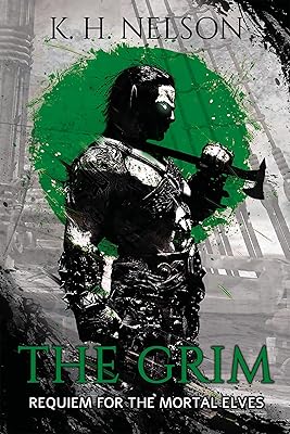 The Grim (Requiem for the Mortal Elves Book 1)