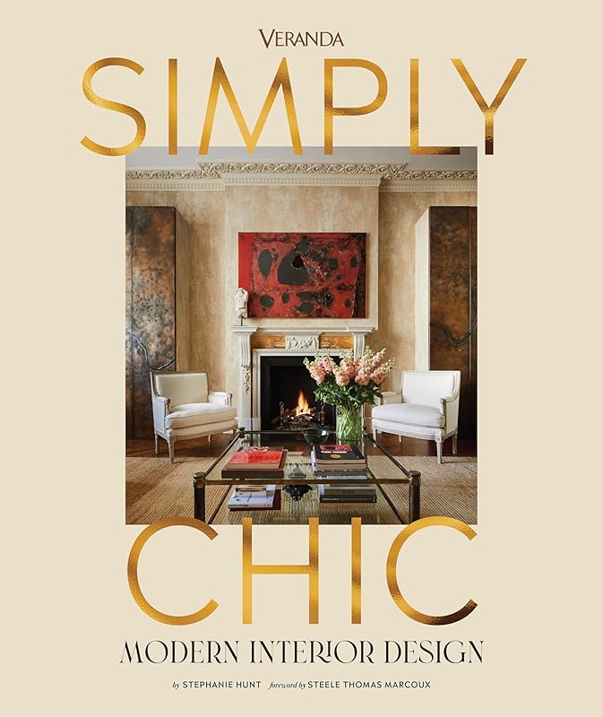 Veranda Simply Chic: Modern Interior Design by Stephanie Hunt