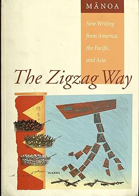 The Zigzag Way (Manoa, 10 : 1)