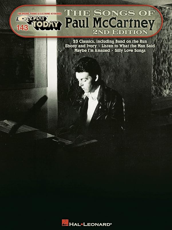 The Songs of Paul McCartney: E-Z Play Today Volume 143 (E-Z Play Today, 143) by Paul McCartney