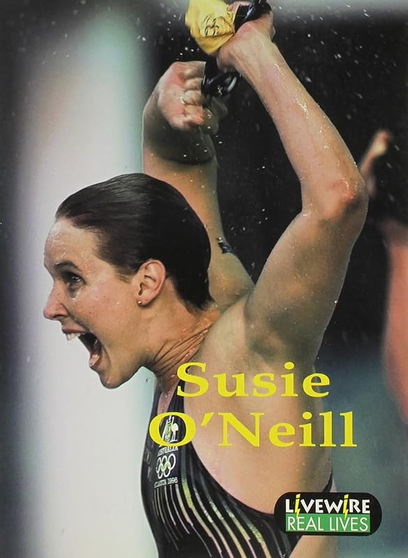 Livewire Real Lives Susie O'Neill (Livewires) by Janet Platt