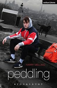 Peddling (Modern Plays) by Harry Melling