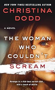 The Woman Who Couldn't Scream: A Novel (The Virtue Falls Series Book 4) by Christina Dodd