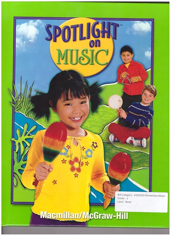 Spotlight on Music, Grade 1 by McGraw-Hill Education