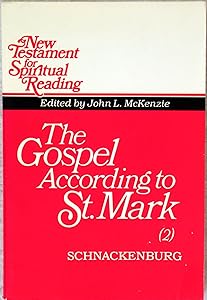 Gospel According to Saint Mark (002) by John L. McKenzie