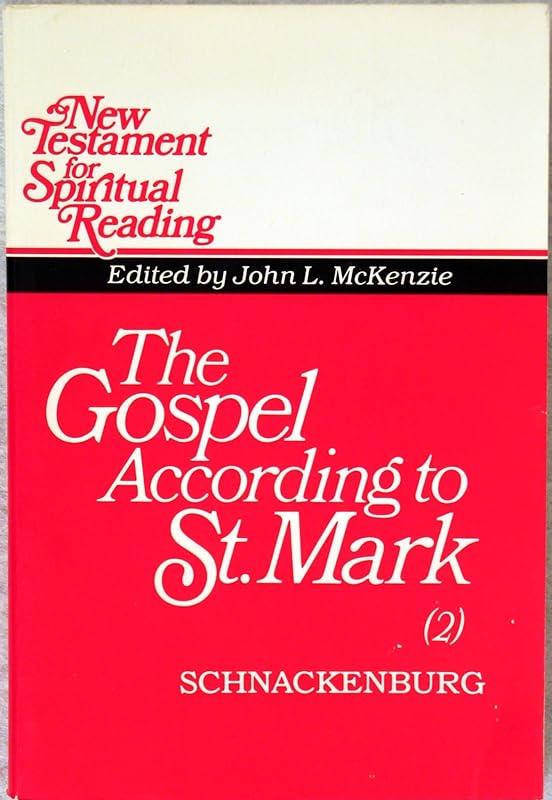 Gospel According to Saint Mark (002) by John L. McKenzie