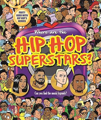 Where are the Hip Hop Superstars?: Search & Seek Book for Adults