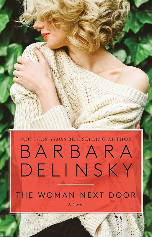 The Woman Next Door by Barbara Delinsky