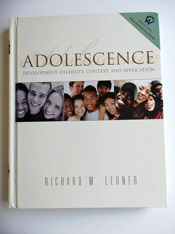 Adolescence: Development, Diversity, Context, and Application by Richard Lerner
