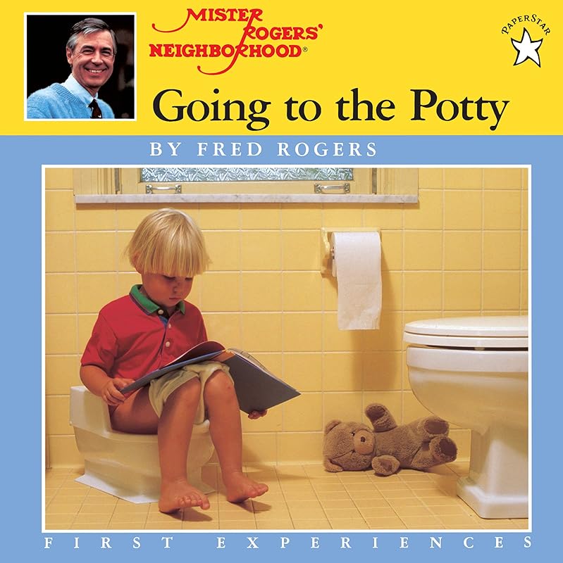 Going to the Potty (Mr. Rogers) by Fred Rogers