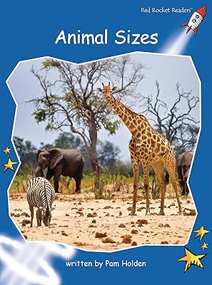 Animal Sizes (Red Rocket Readers Early Level 3)