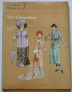Edwardians Volume 7 Costume Reference