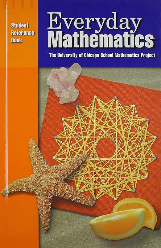 Everyday Mathematics Student Reference Book by Max Bell