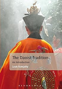 The Daoist Tradition: An Introduction by Louis Komjathy