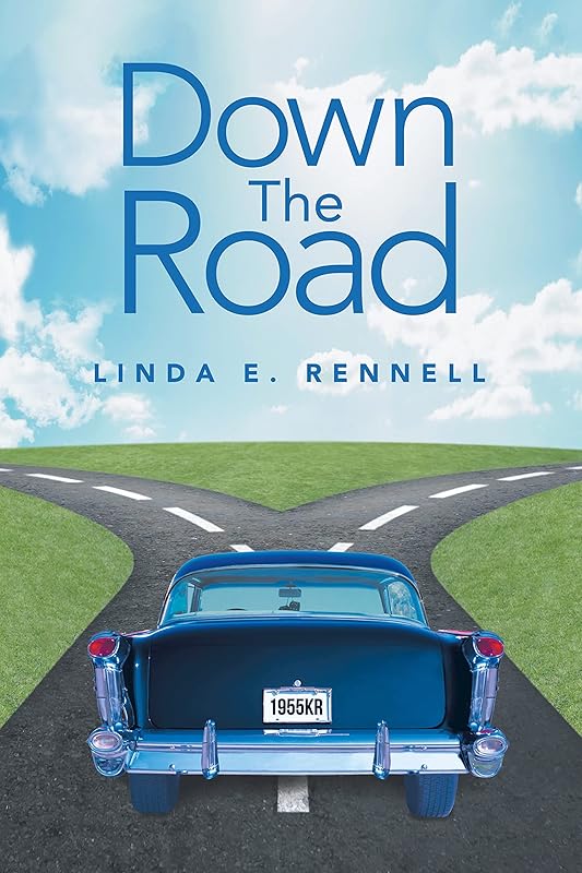 Down the Road by Linda E. Rennell