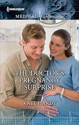 The Doctor's Pregnancy Surprise (Medical Romance #205)