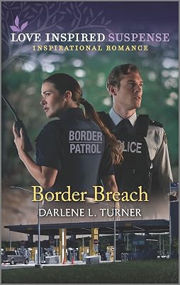 Border Breach (Love Inspired Suspense)