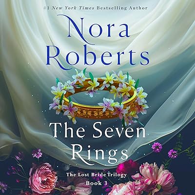 The Seven Rings: The Lost Bride Trilogy, Book 3