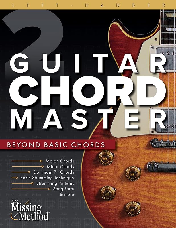 Left-Handed Guitar Chord Master 2 Beyond Basic Chords : Master Intermediate and Capoed Chords by Christian J. Triola