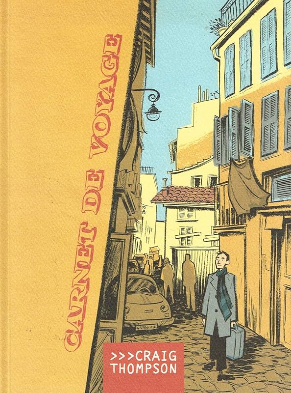 Carnet De Voyage (Travel Journal) by Craig Thompson