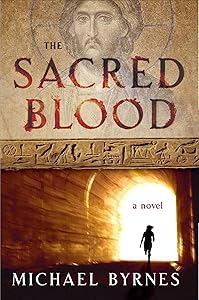 The Sacred Blood: A Novel (Charlotte Hennesey Book 2)