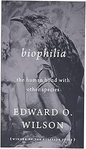 Biophilia by Edward O. Wilson