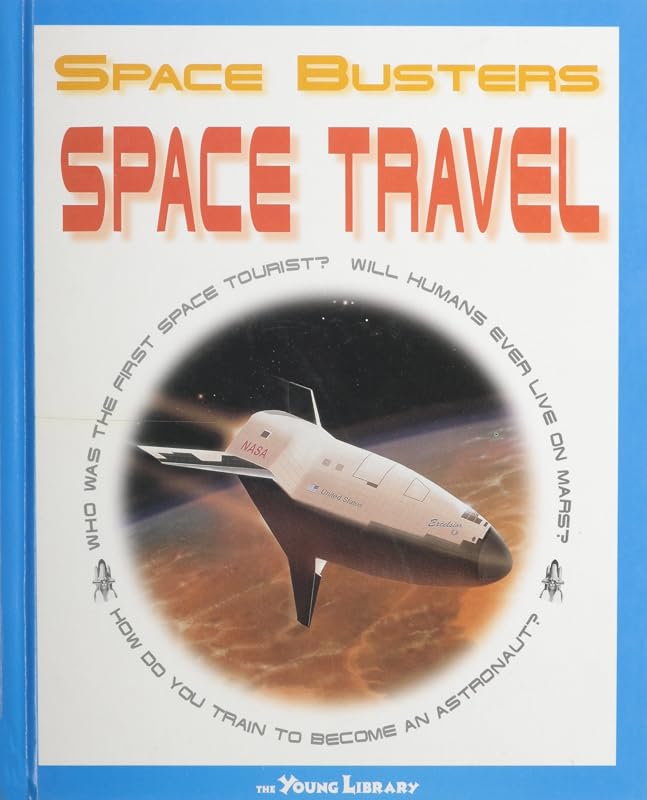 Space Travel (Space Busters) by Stuart Atkinson