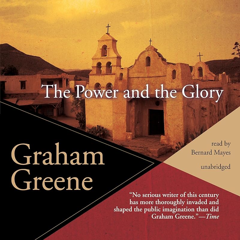 The Power and the Glory by Graham Greene