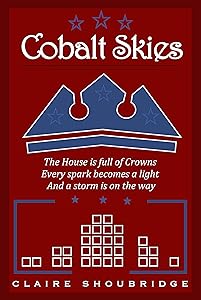 Cobalt Skies (Elementor Chronicles Book 2) by Claire Shoubridge