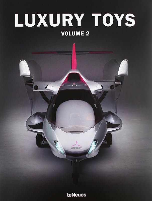 Luxury Toys: Volume 2 (English, German and French Edition) by Joshua M. Bernstein