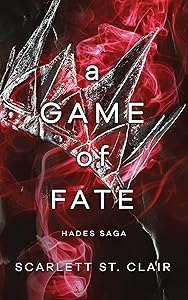 A Game of Fate (Hades x Persephone Saga, 2)