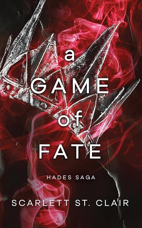 A Game of Fate (Hades x Persephone Saga, 2) by Scarlett St. Clair