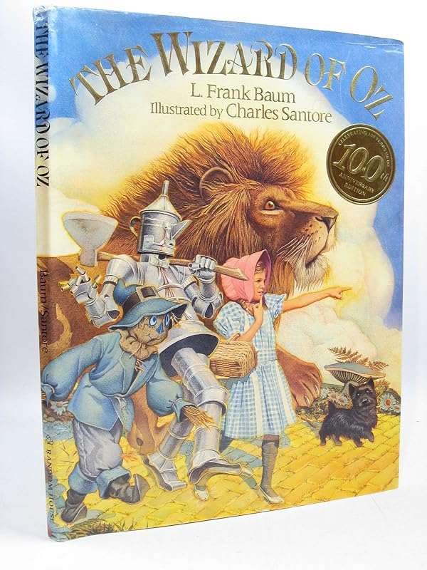 The Wizard of Oz, 100th Anniversary Edition by Charles Santore