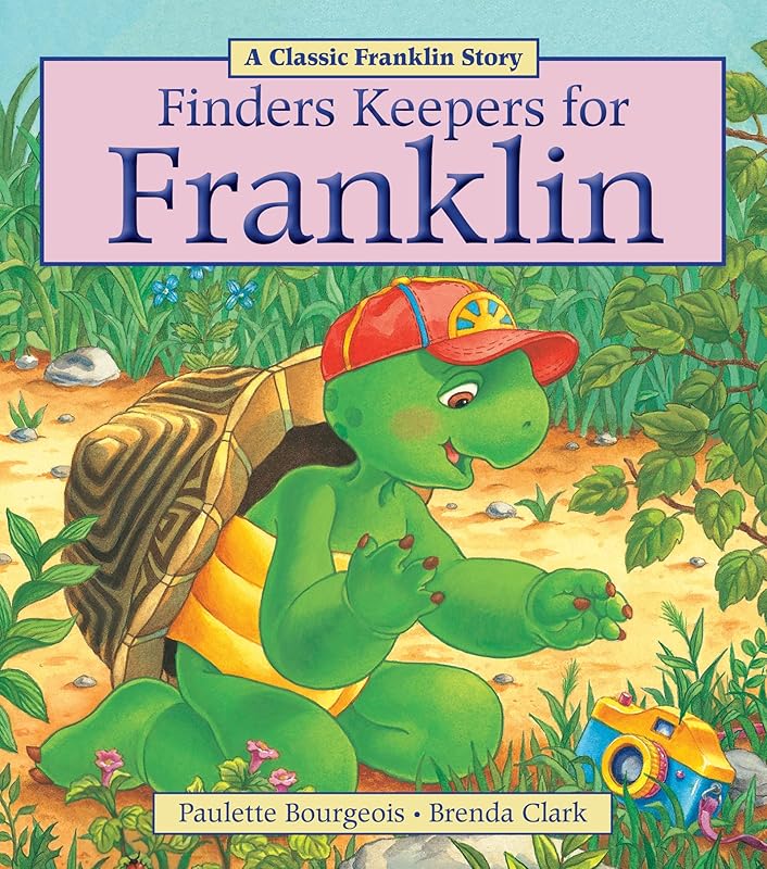 Finders Keepers for Franklin (Franklin Classic Storybooks) by Paulette Bourgeois
