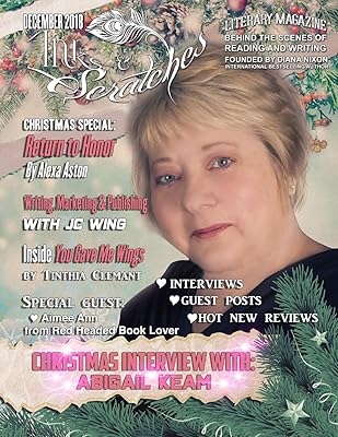 Inks and Scratches: Literary Magazine: Behind the Scenes of Reading and Writing (Volume 18)